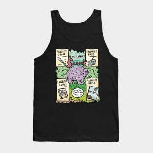 Squonk's Favorite Things Tank Top